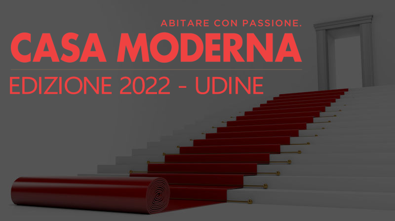 Casa Moderna edizione 2022